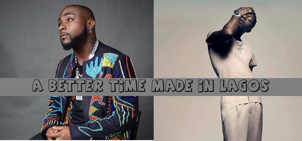 Davido vs Wizkid Album - A Better Time Made in Lagos