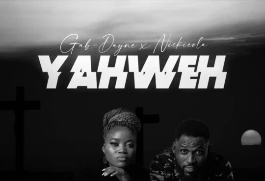 Download YAHWEH by Gab Dayne ft Nickieola 