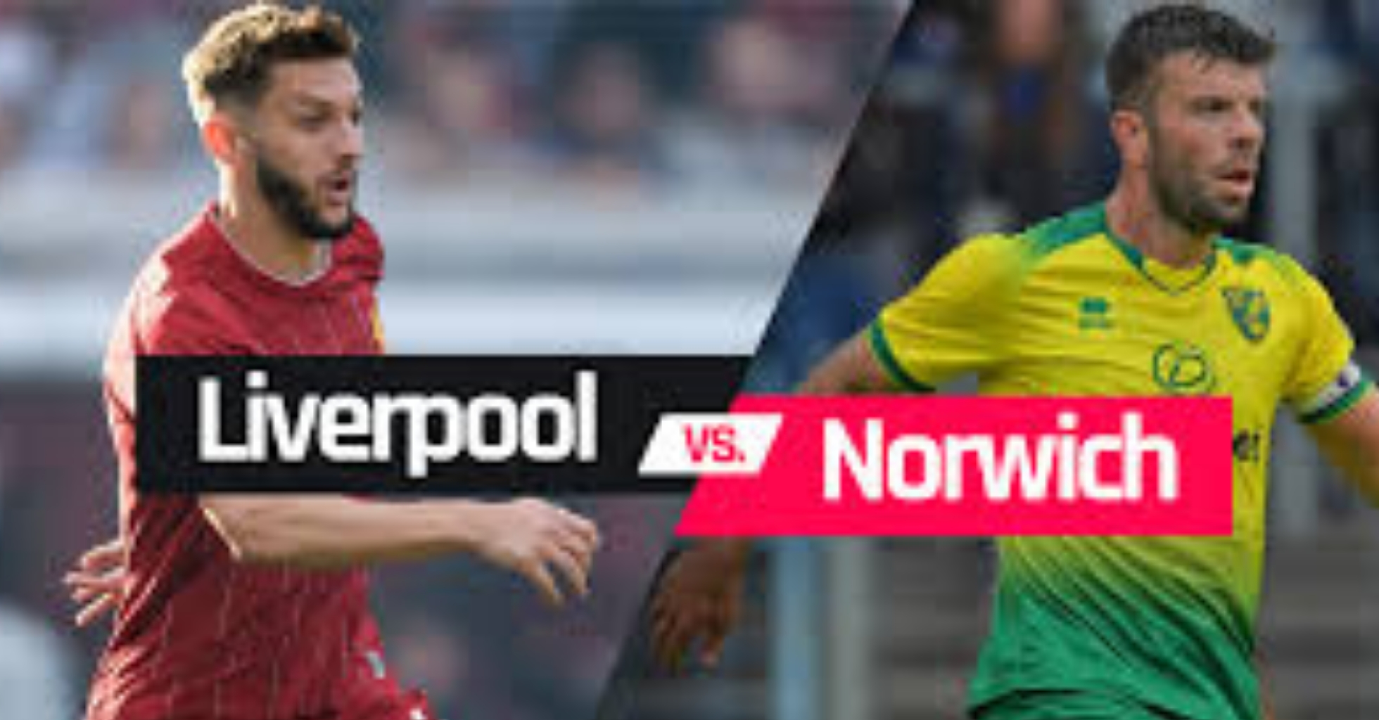 Liverpool vs Norwich