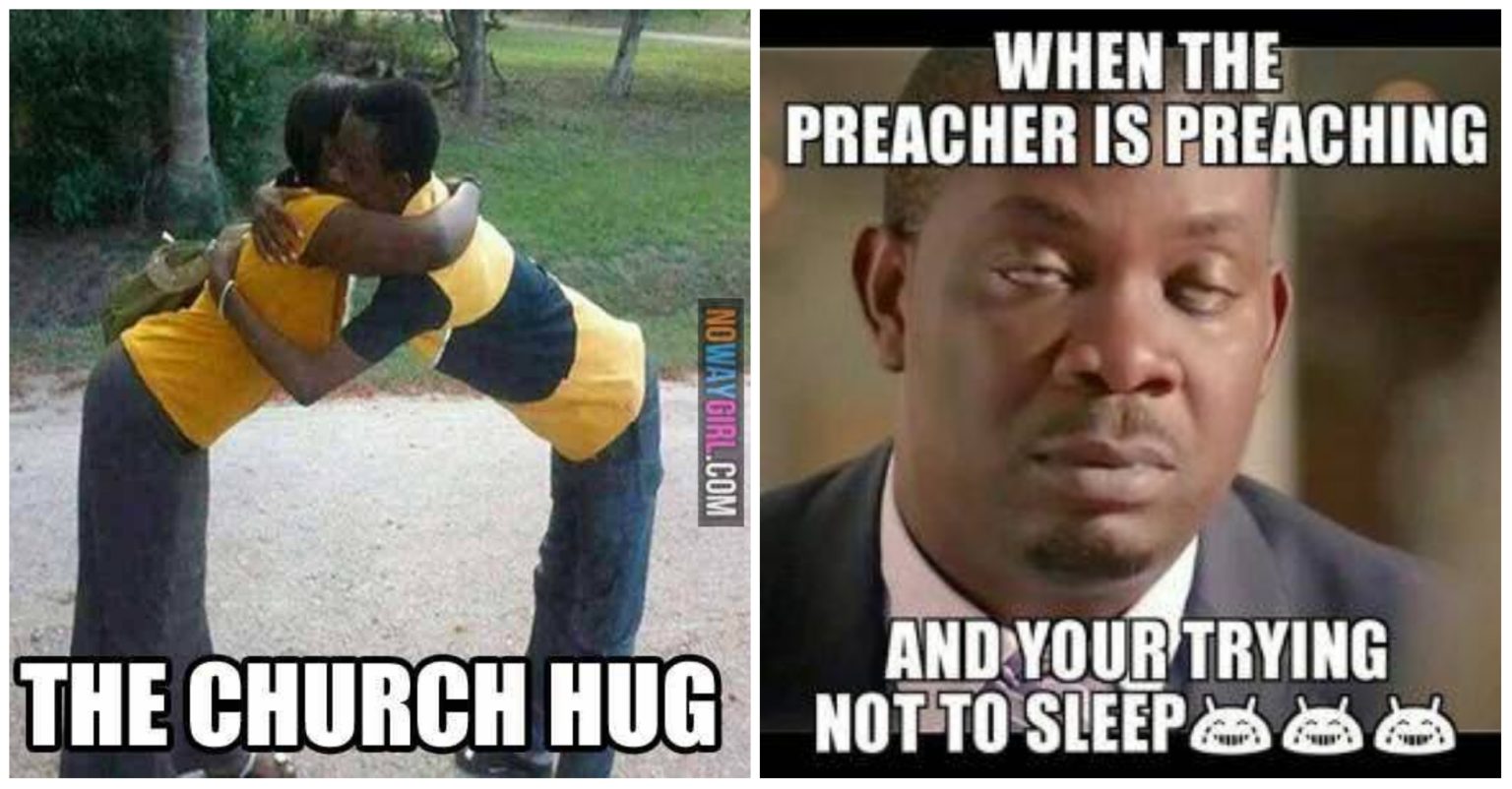 Checkout these funny church memes. We bet you must laugh out loud.