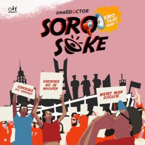 Download Soro Soke by Small Doctor
