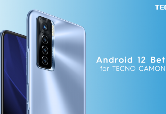 TECNO Joins Android 12 Beta Program on its latest smartphone TECNO CAMON 17