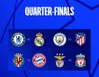 UCL Q/finals Draw: Chelsea To Face Madrid As Chukwueze’s Villarreal Paired With Bayern Munich