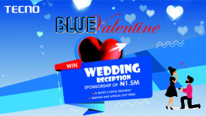 Win ₦1.5M Wedding Reception Sponsorship in TECNO Blue Valentine